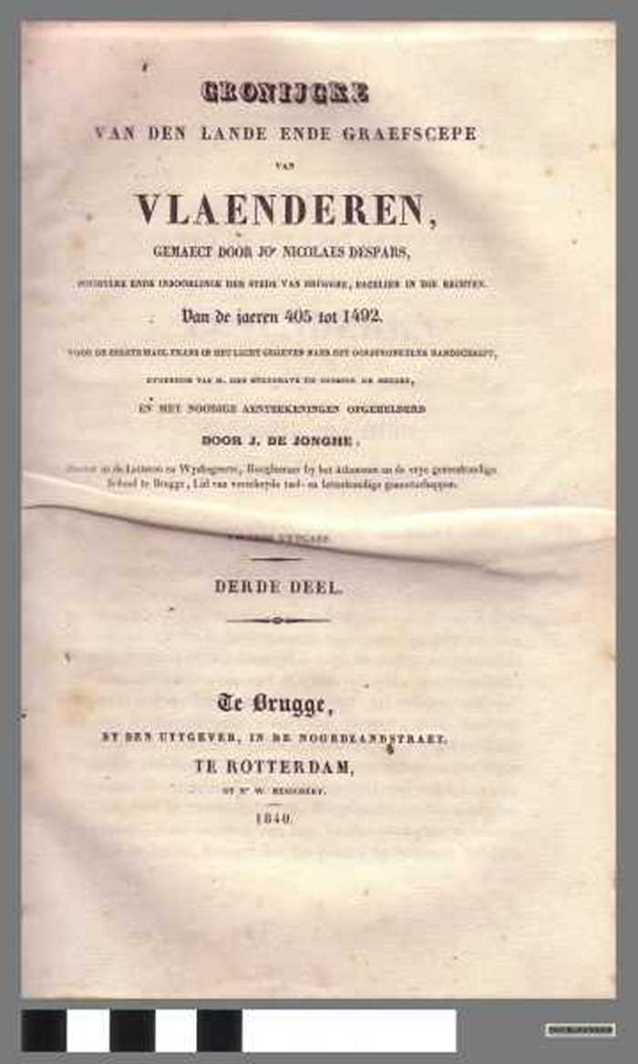 Cronijcke van den lande ende graefscepe van Vlaenderen, gemaect door Nicolaes Despars, poortere ende inboorlinck der stede van Brugghe, bacelier in di - DOCBUXX00008 Cronijcke van den lande ende graefscepe van Vlaenderen, gemaect door Nicolaes Despars, poortere ende inboorlinck der stede van Brugghe, bacelier in di