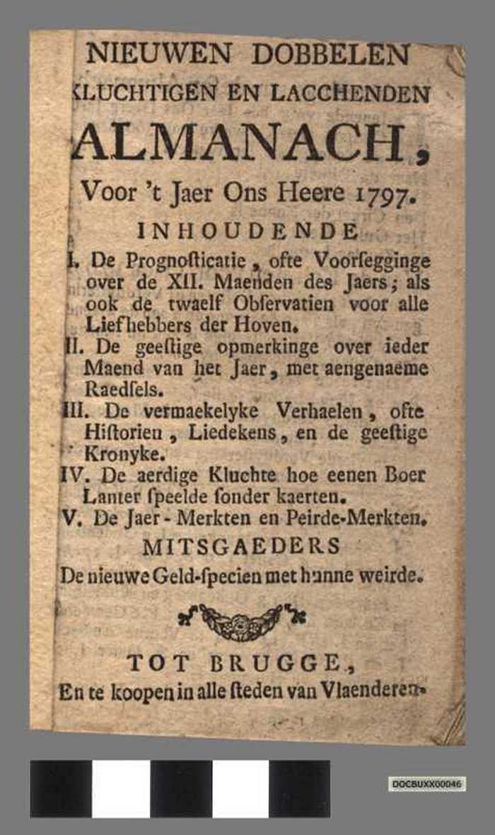 Nieuwen dobbelen kluchtigen en lacchenden Almanach voor het 't Jaer Ons Heere 1797 - DOCBUXX00046 Nieuwen dobbelen kluchtigen en lacchenden Almanach voor het 't Jaer Ons Heere 1797