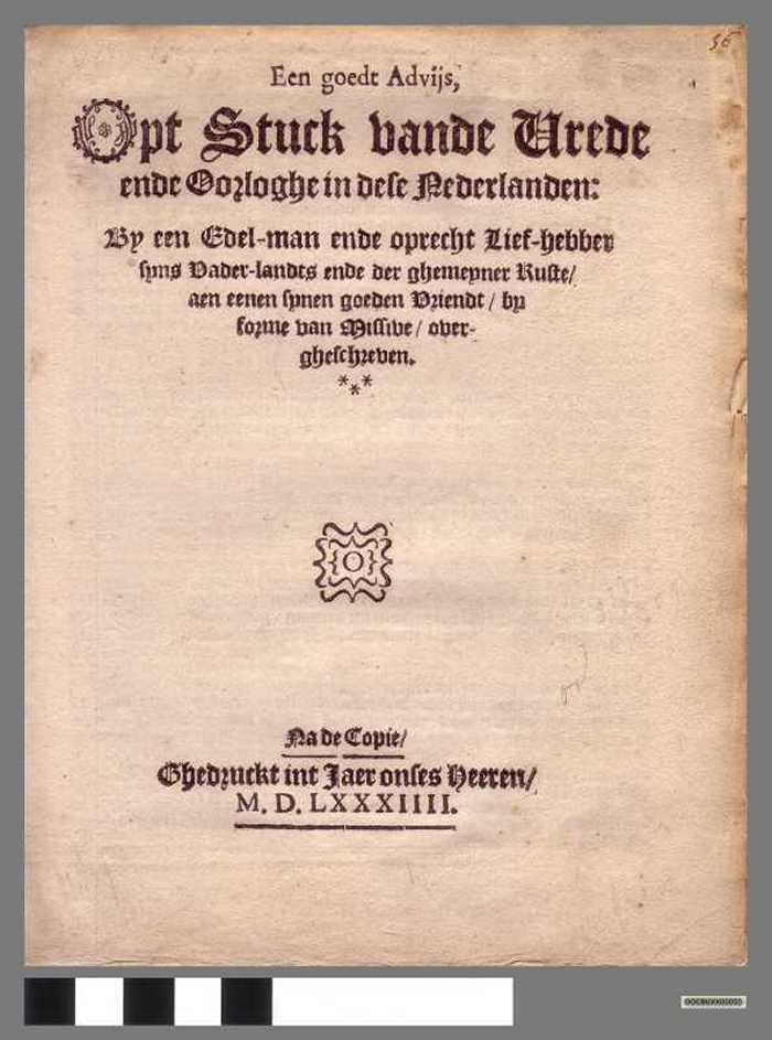 Een goed Advijs, opt Stuck vande Vrede ende Oorloghe in dese Nederlanden - DOCBUXX00050 Een goed Advijs, opt Stuck vande Vrede ende Oorloghe in dese Nederlanden