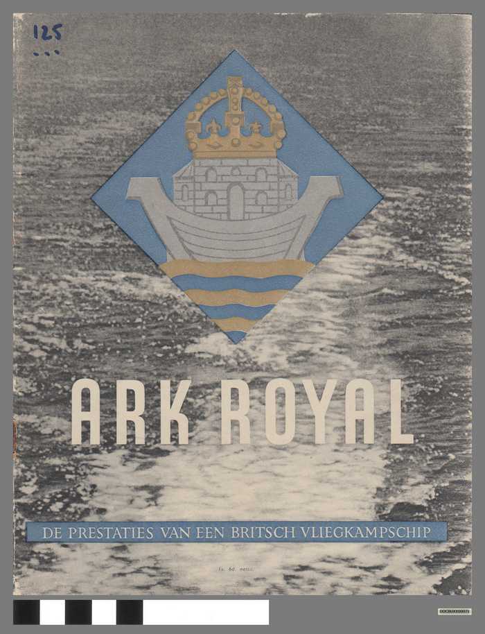 Ark Royal - de prestaties van een Brits vliegkampschip - DOCBUXX00071 Ark Royal - de prestaties van een Brits vliegkampschip