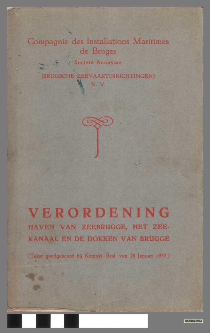 Boekje: Verordening haven van Zeebrugge, het zeekanaal en de dokken van Brugge - DOCBUXX00084 Boekje: Verordening haven van Zeebrugge, het zeekanaal en de dokken van Brugge