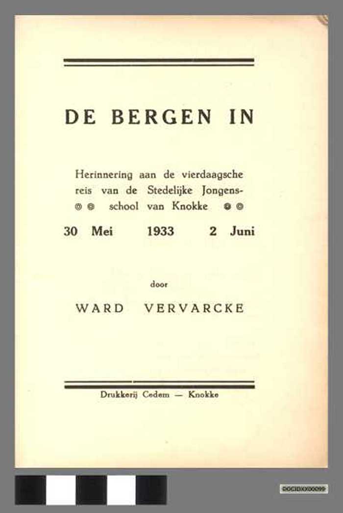De bergen in, door Ward Vervarcke - DOCIDXX00099 De bergen in, door Ward Vervarcke