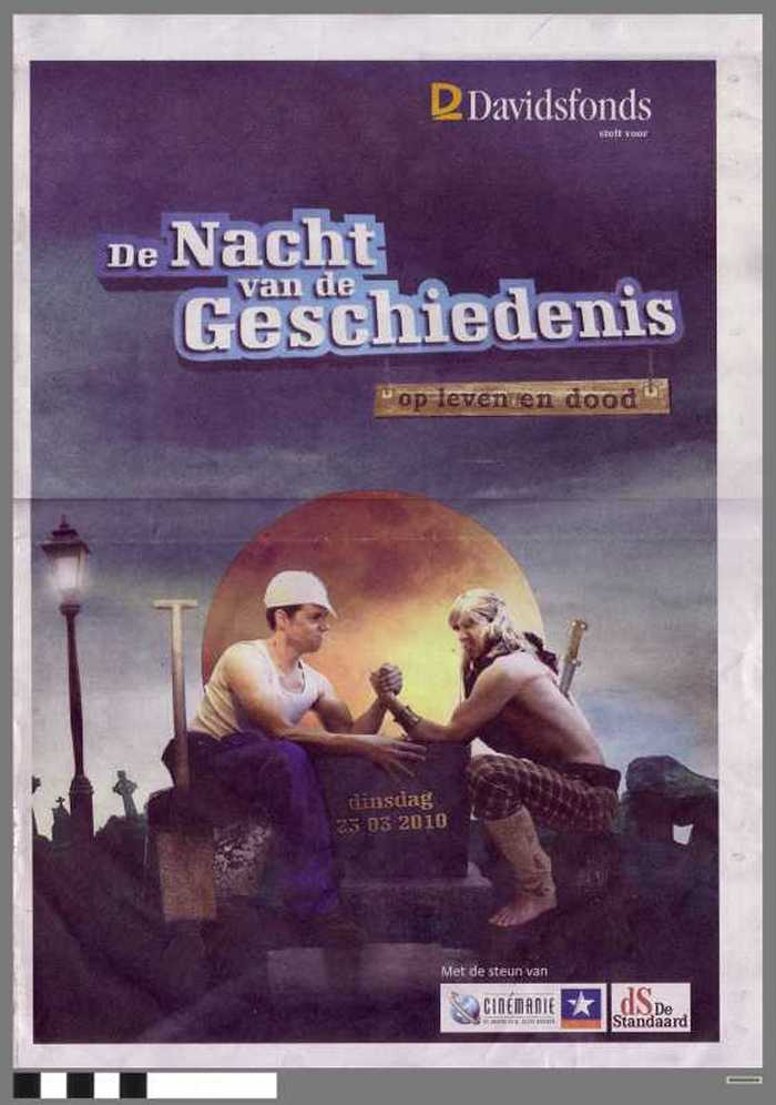 De Nacht van de Geschiedenis. Op leven en dood. - DOCIDXX00316 De Nacht van de Geschiedenis. Op leven en dood.