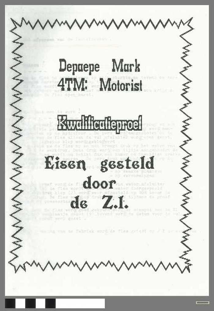 Kwalificatieproef : Eisen gesteld door de Z.I. van Depaepe Mark - DOCIDXX00495 Kwalificatieproef : Eisen gesteld door de Z.I. van Depaepe Mark