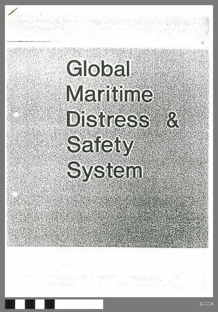 Global Maritime Distress & Safety system - DOCIDXX00521 Global Maritime Distress & Safety system