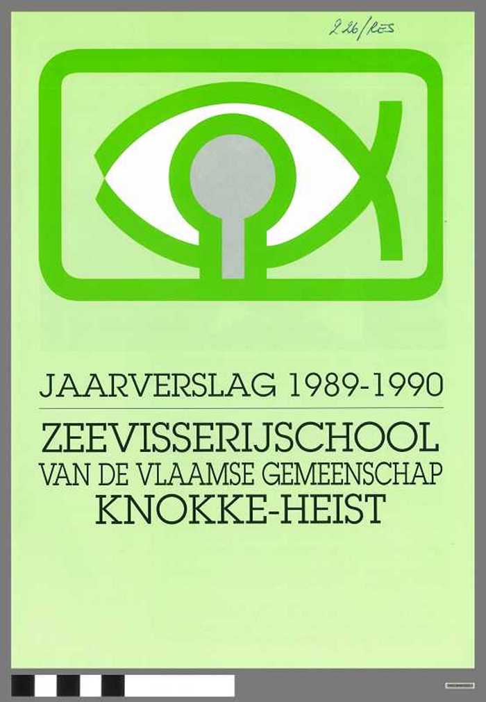 Zeevisserijschool v.d. Vlaamse Gemeenschap - Jaarverslag 1989-1990 - DOCIDXX00563 Zeevisserijschool v.d. Vlaamse Gemeenschap - Jaarverslag 1989-1990