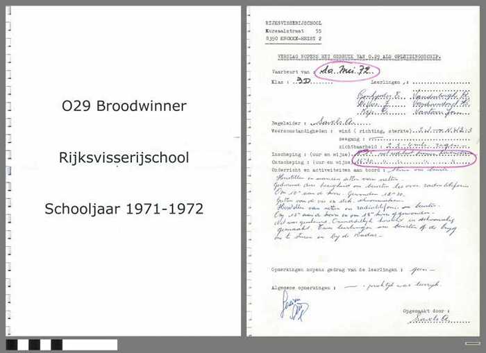 Verslagen opleidingsschip O.29 Broodwinner - Rijksvisserijschool - Schooljaar 1971-1972 - DOCIDXX00575 Verslagen opleidingsschip O.29 Broodwinner - Rijksvisserijschool - Schooljaar 1971-1972