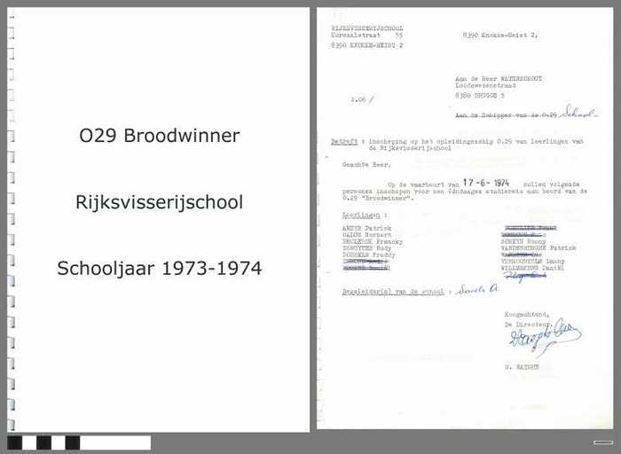 Inschepingsformulieren opleidingsschip O.29 Broodwinner - Rijksvisserijschool - Schooljaar 1973-1974 - DOCIDXX00577 Inschepingsformulieren opleidingsschip O.29 Broodwinner - Rijksvisserijschool - Schooljaar 1973-1974
