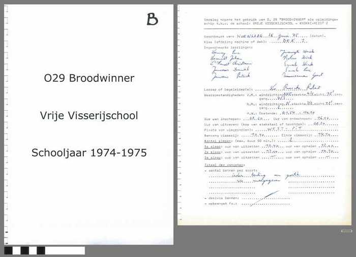 Verslagen opleidingsschip O.29 Broodwinner - Vrije Visserijschool - Schooljaar 1974-1975 Deel B - DOCIDXX00580 Verslagen opleidingsschip O.29 Broodwinner - Vrije Visserijschool - Schooljaar 1974-1975 Deel B