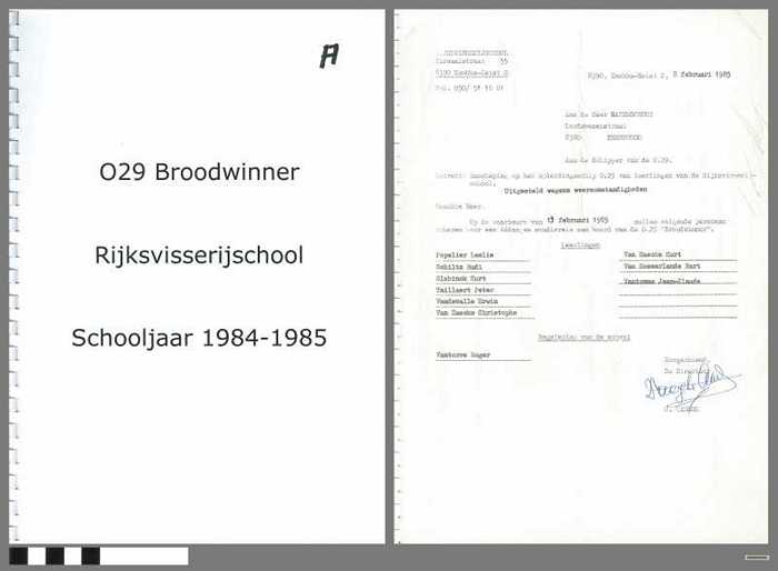 Verslagen opleidingsschip O.29 Broodwinner - Rijksvisserijschool - Schooljaar 1984-1985 - Deel A - DOCIDXX00591 Verslagen opleidingsschip O.29 Broodwinner - Rijksvisserijschool - Schooljaar 1984-1985 - Deel A