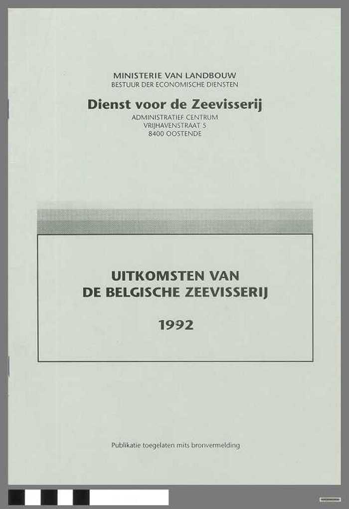Uitkomsten van de Belgische Zeevisserij - 1992 - DOCIDXX00644 Uitkomsten van de Belgische Zeevisserij - 1992