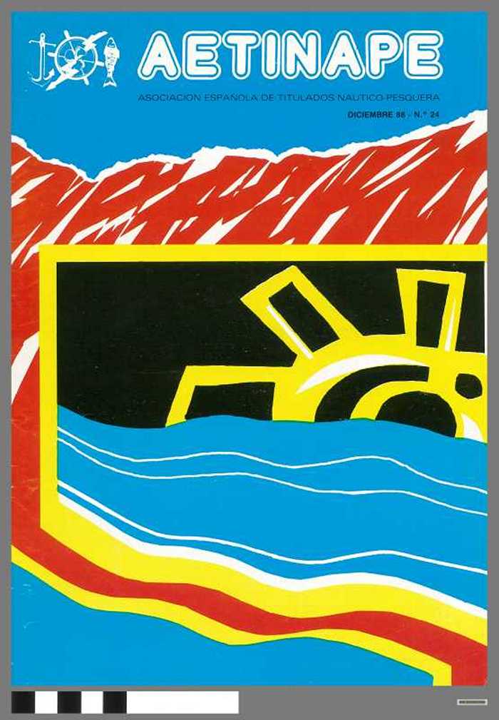 AETINAPE, asociacion Espanola de Titulados nautico-pesquara, diciembre 88 - N°24 - DOCIDXX00666 AETINAPE, asociacion Espanola de Titulados nautico-pesquara, diciembre 88 - N°24