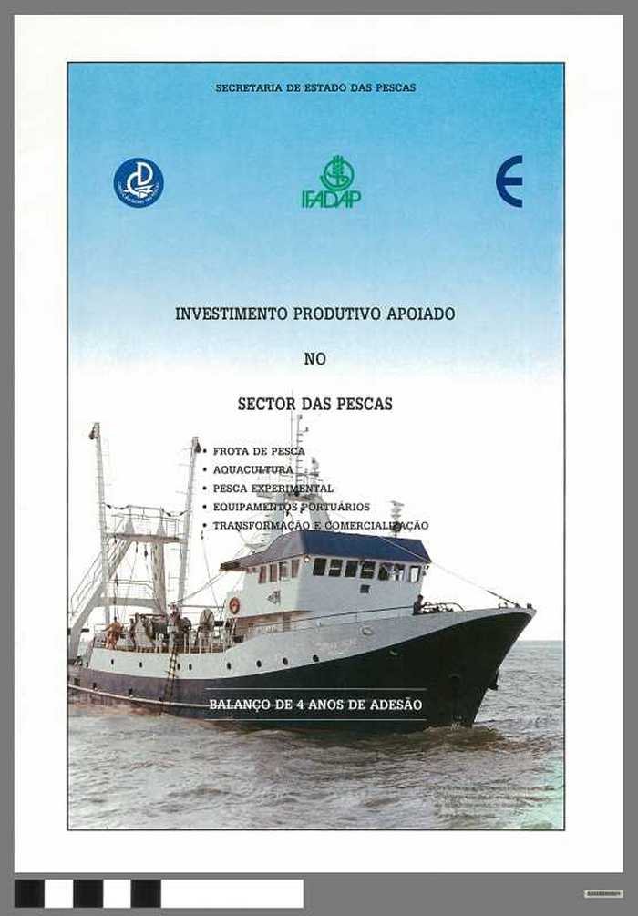 Tijdschrift: Investimento produtivo apoiado no sector das pescas - DOCIDXX00677 Tijdschrift: Investimento produtivo apoiado no sector das pescas