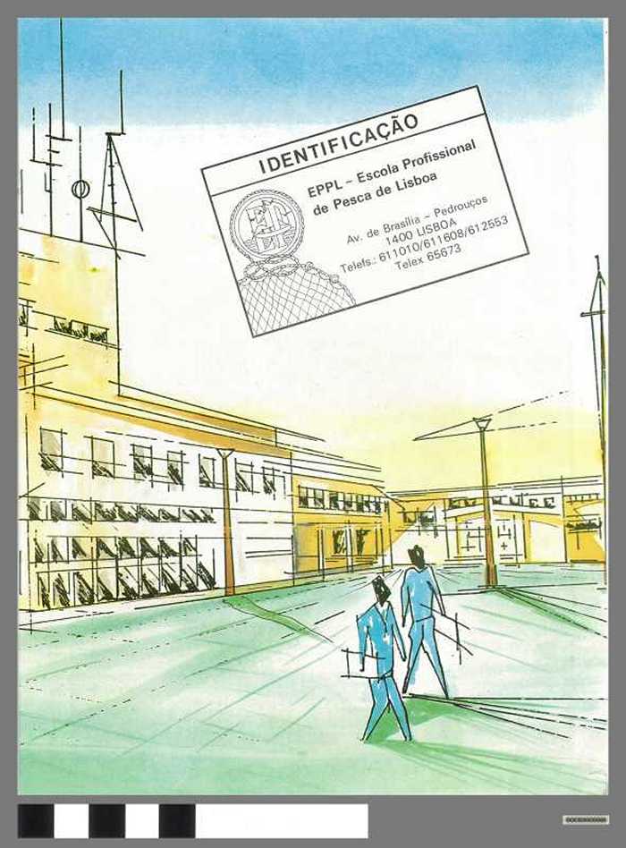 Identificaçao - EPPL- Escola Profissional de Pesca de Lisboa - DOCIDXX00688 Identificaçao - EPPL- Escola Profissional de Pesca de Lisboa