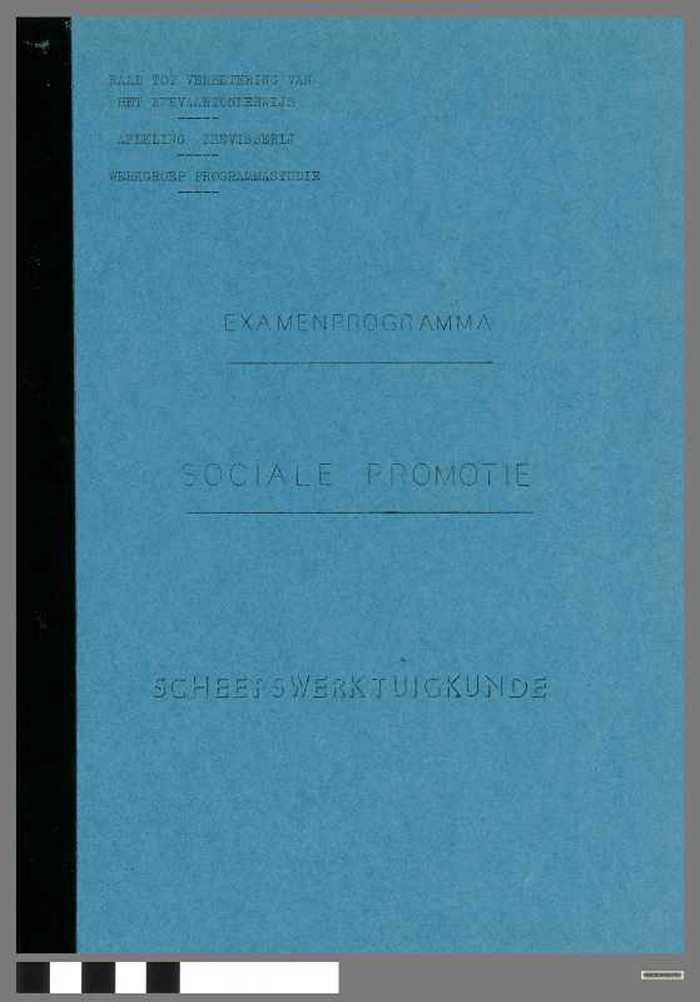 Examenprogramma - Sociale promotie - Scheepswerktuigkunde - DOCIDXX00703 Examenprogramma - Sociale promotie - Scheepswerktuigkunde