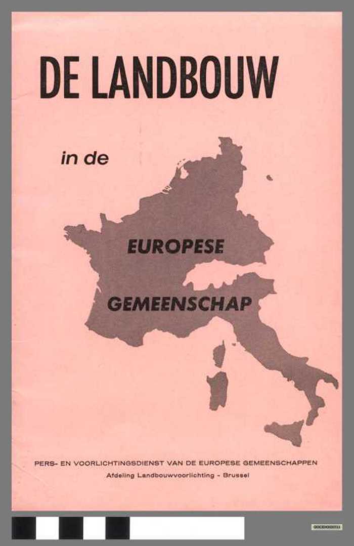 De landbouw in de Europese Gemeenschap - DOCIDXX00711 De landbouw in de Europese Gemeenschap