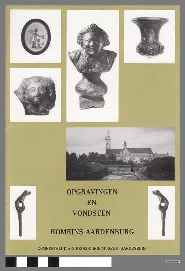 Opgravingen en vondsten - Romeins Aardenburg - DOCIDXX00837 Opgravingen en vondsten - Romeins Aardenburg