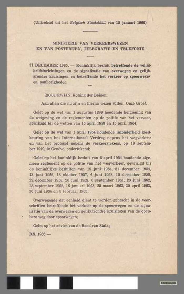 Koninklijk besluit betreffende de signalisatie van spoor overwegen en kruisingen - DOCIDXX00851 Koninklijk besluit betreffende de signalisatie van spoor overwegen en kruisingen