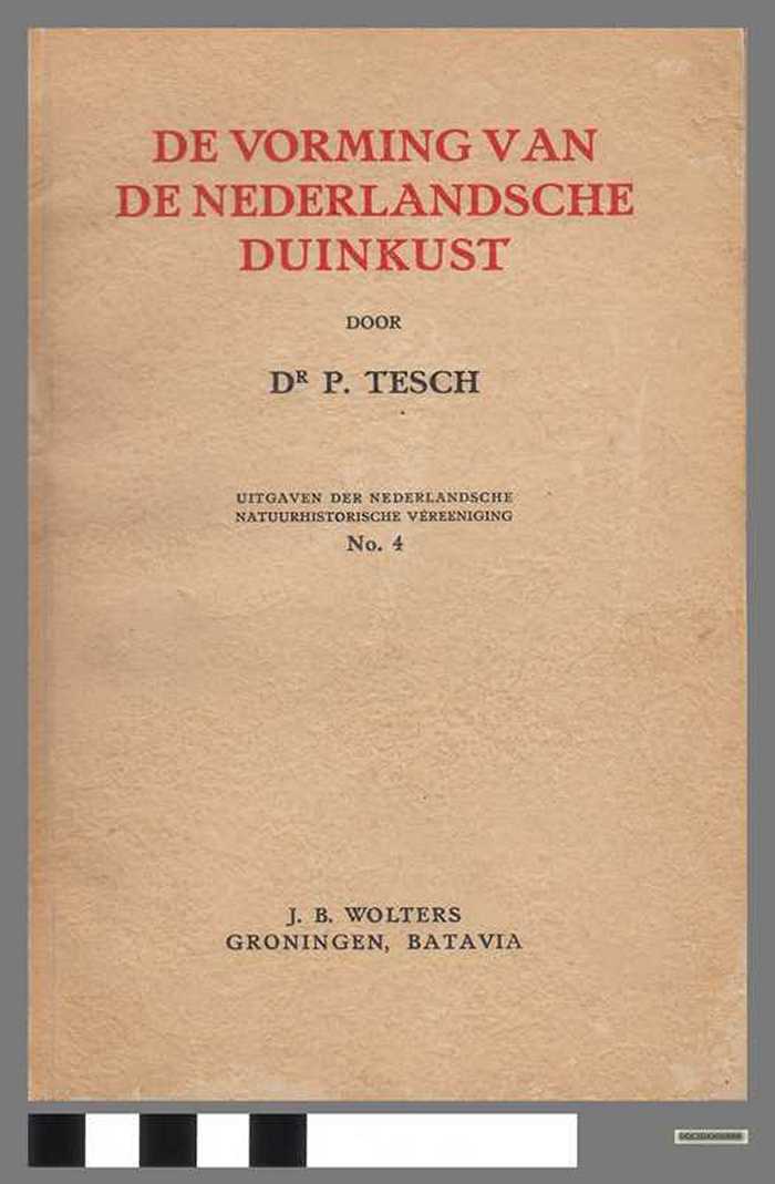 Boek: De vorming van de Nederlandsche duinkust - N° 4 - DOCIDXX00888 Boek: De vorming van de Nederlandsche duinkust - N° 4