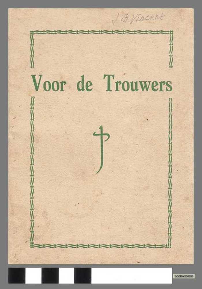 Boekje: Voor de trouwers - Raadgevingen en gebeden - DOCIDXX00893 Boekje: Voor de trouwers - Raadgevingen en gebeden