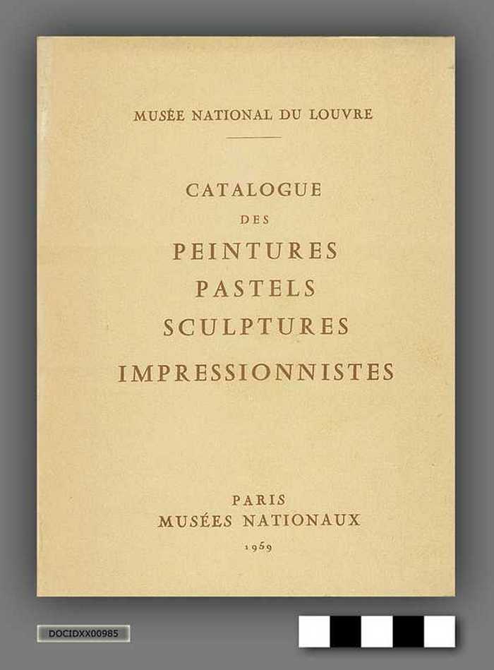 Catalogue des peinture pastels scultures impressionnistes - DOCIDXX00985 Catalogue des peinture pastels scultures impressionnistes