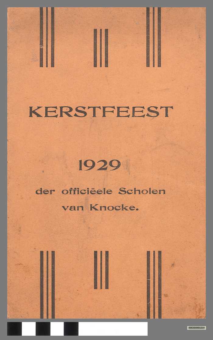 Boekje: Kerstfeest der officiële scholen van Knocke - 1929 - DOCIDXX01214 Boekje: Kerstfeest der officiële scholen van Knocke - 1929