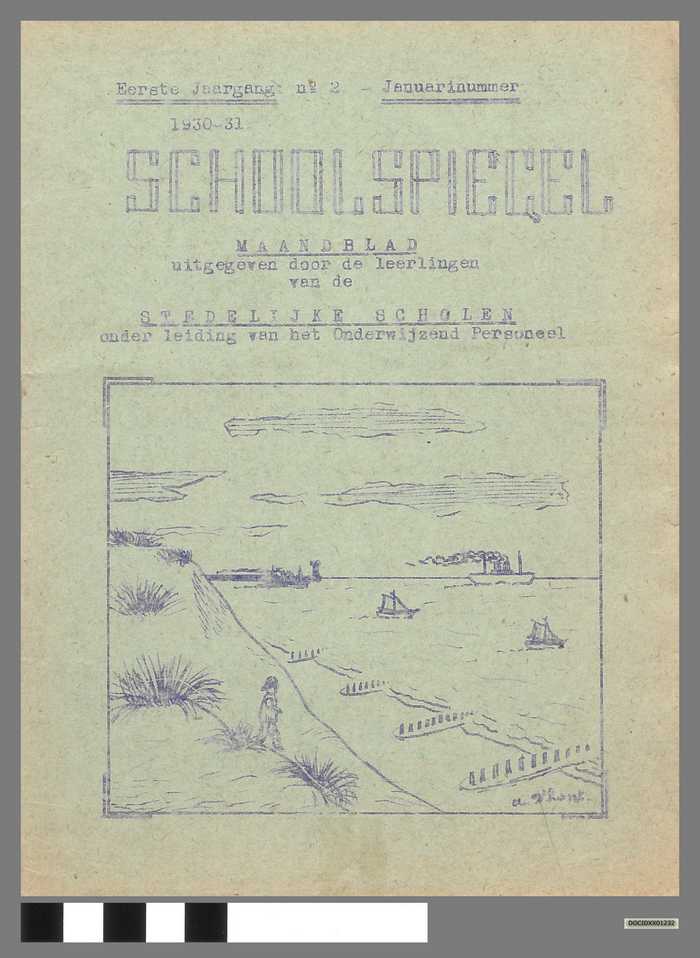 Boekje: Schoolspiegel - Stedelijke Scholen - Eerste jaargang - N° 2 - Januarinummer - Schooljaar 1930-1931 - DOCIDXX01232 Boekje: Schoolspiegel - Stedelijke Scholen - Eerste jaargang - N° 2 - Januarinummer - Schooljaar 1930-1931