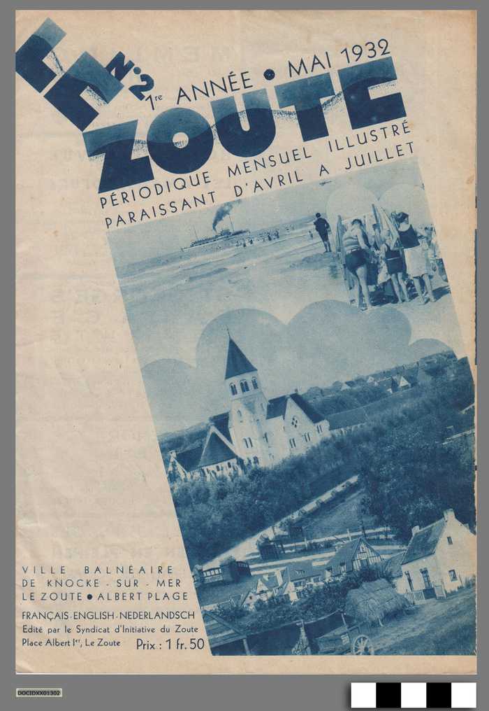 Le Zoute - Périodique mensuel illustré paraissant d'avril à juillet - Nr 2 - 1re année - Mai 1932 - DOCIDXX01302 Le Zoute - Périodique mensuel illustré paraissant d'avril à juillet - Nr 2 - 1re année - Mai 1932