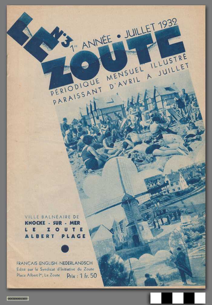 Le Zoute - Périodique mensuel illustré paraissant d'avril à juillet - Nr 3 - 1re année - Juillet 1932 - DOCIDXX01303 Le Zoute - Périodique mensuel illustré paraissant d'avril à juillet - Nr 3 - 1re année - Juillet 1932