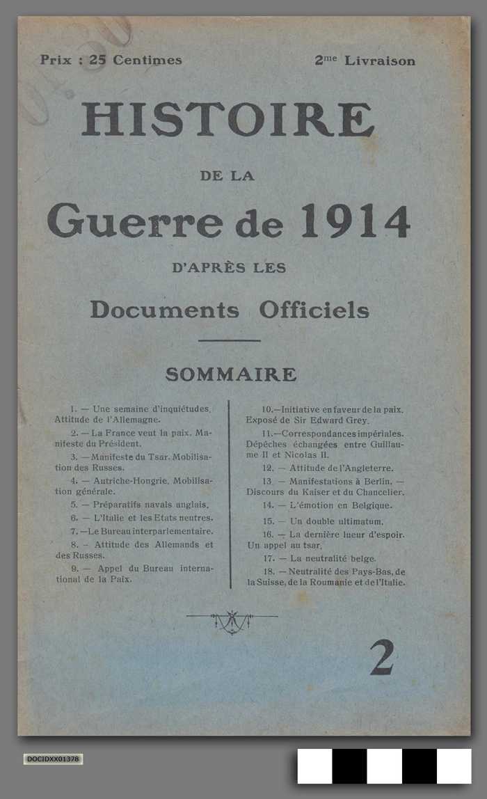 Histoire de la Guerre de 1914 d'après les Documents Officiels - 2me Livraison - DOCIDXX01378 Histoire de la Guerre de 1914 d'après les Documents Officiels - 2me Livraison