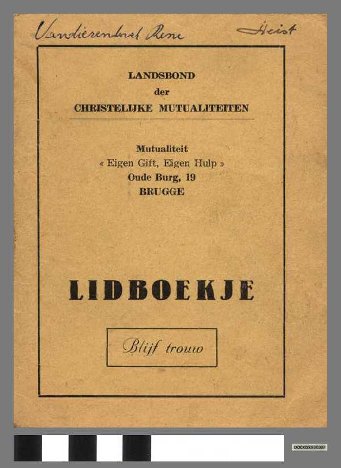 Landsbond der Christelijke Mutualiteit - Lidboekje VANDIERENDONCK René - DOCKDXX00307 Landsbond der Christelijke Mutualiteit - Lidboekje VANDIERENDONCK René